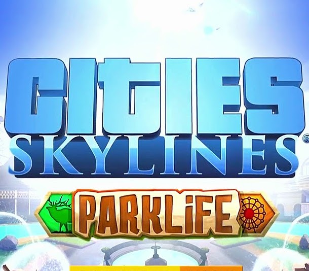 Cities: Skylines - Parklife DLC EU PS4 CD Key